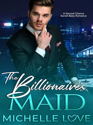 cover image of The Billionaire's Maid